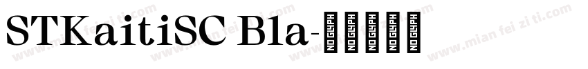 STKaitiSC Bla字体转换